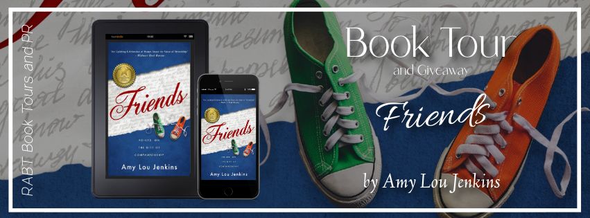 Virtual Book Tour: Friends by Amy Lou Jenkins #blogtour #interview #giveaway #nonfiction #rabtbooktours @RABTBookTours