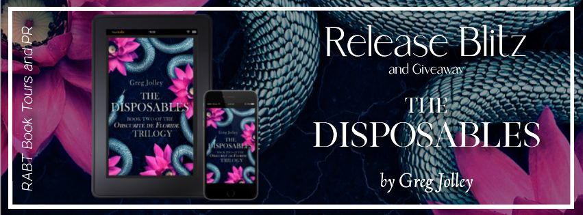 Release Blitz: The Disposables by Greg Jolley #promo #giveaway #releaseday #suspense #rabtbooktours @RABTBookTours @gfjolle