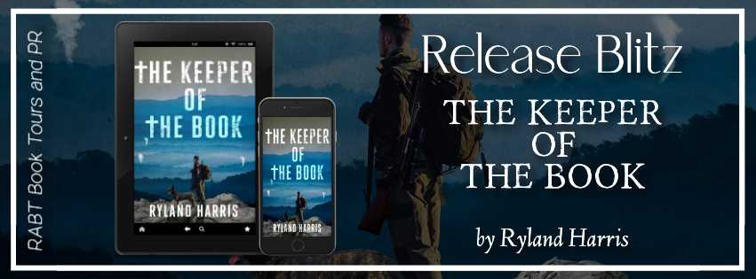 Release Blitz: The Keeper of the Book by Ryland Harris #promo #releaseday #action #adventure #rabtbooktours @RABTBookTours