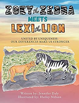 Zoey the Zebra Meets Lexi the Lion cover