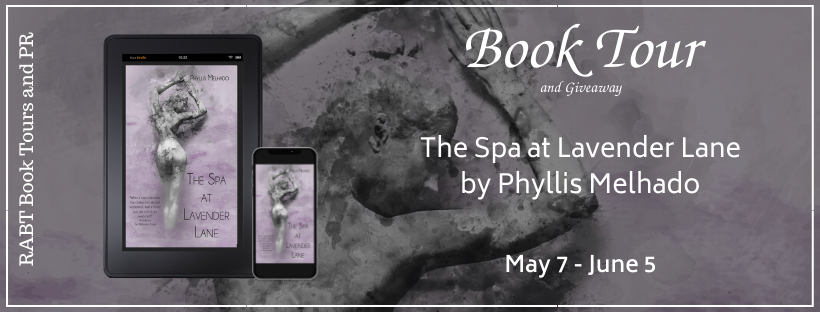 Virtual Book Tour: The Spa at Lavender Lane by Phyllis Melhado #booktour #interview #giveaway #womensfiction #rabtbooktours @RABTBookTours @brwpublisher