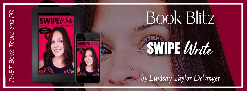 Book Blitz: Swipe Write by Lindsay Taylor Dellinger #promo #memoir #nonfiction #rabtbooktours @Leend_Sigh @RABTBookTours