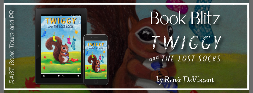 Book Blitz: Twiggy and the Lost Socks by Renée DeVincent #promo #childrensbook #rabtbooktours @DevincentR47835 @RABTBookTours