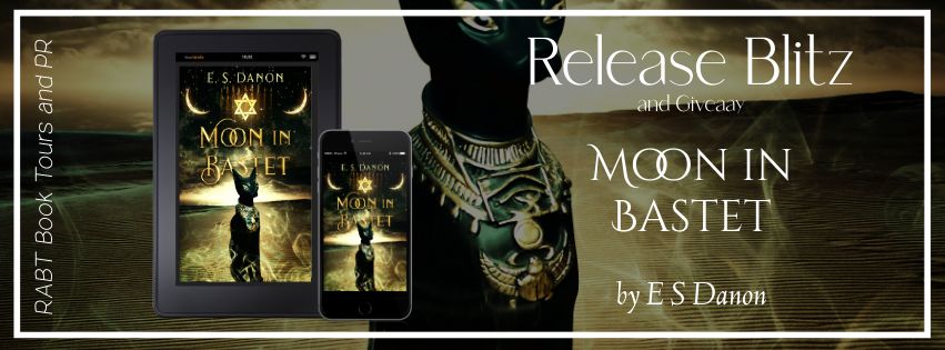 Release Blitz: Moon in Bastet by E.S. Danon #promo #releaseday #magicalrealism #jewish #giveaway #rabtbooktours @hurnpubbooks @RABTBookTours