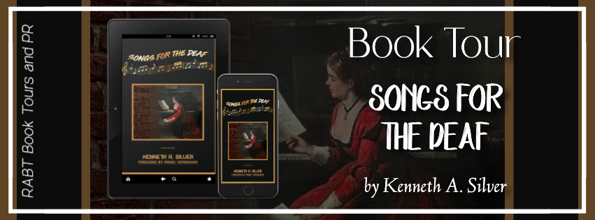 Virtual Book Tour: Songs for the Deaf by Kenneth A. Silver #speculative #fiction #blogtour #rabtbooktours @RABTBookTours 