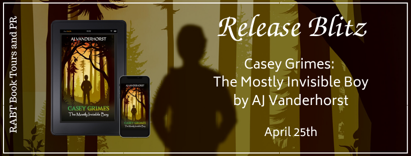 Release Day: Casey Grimes: The Mostly Invisible Boy by @ajvan #promo #releaseday #middlegrade #mgfantasy #rabtbooktours @INtensePub @RABTBookTours