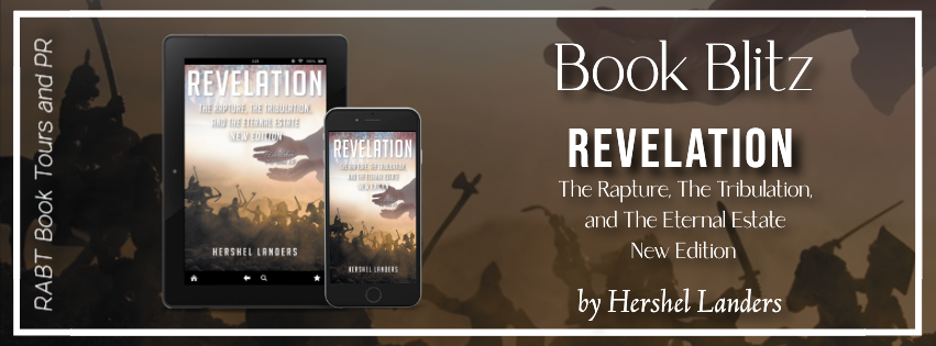  The Rapture, The Tribulation, and The Eternal Estate, New Edition banner