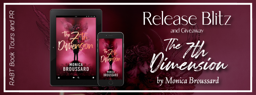 Release Blitz: The 7th Dimension by Monica Broussard #metaphysical #speculative #christian #fiction #releaseday #rabtbooktours @AuthorBroussard @PublishingAcorn @RABTbookTours