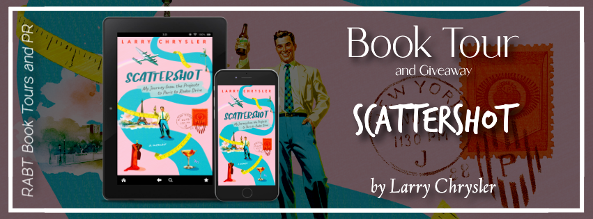 Virtual Book Tour: Scattershot by Larry Chrysler #blogtour #interview #memoir #nonfiction #giveaway #rabtbooktours @RABTBookTours 