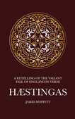 An epic of Hastings by David Moffett