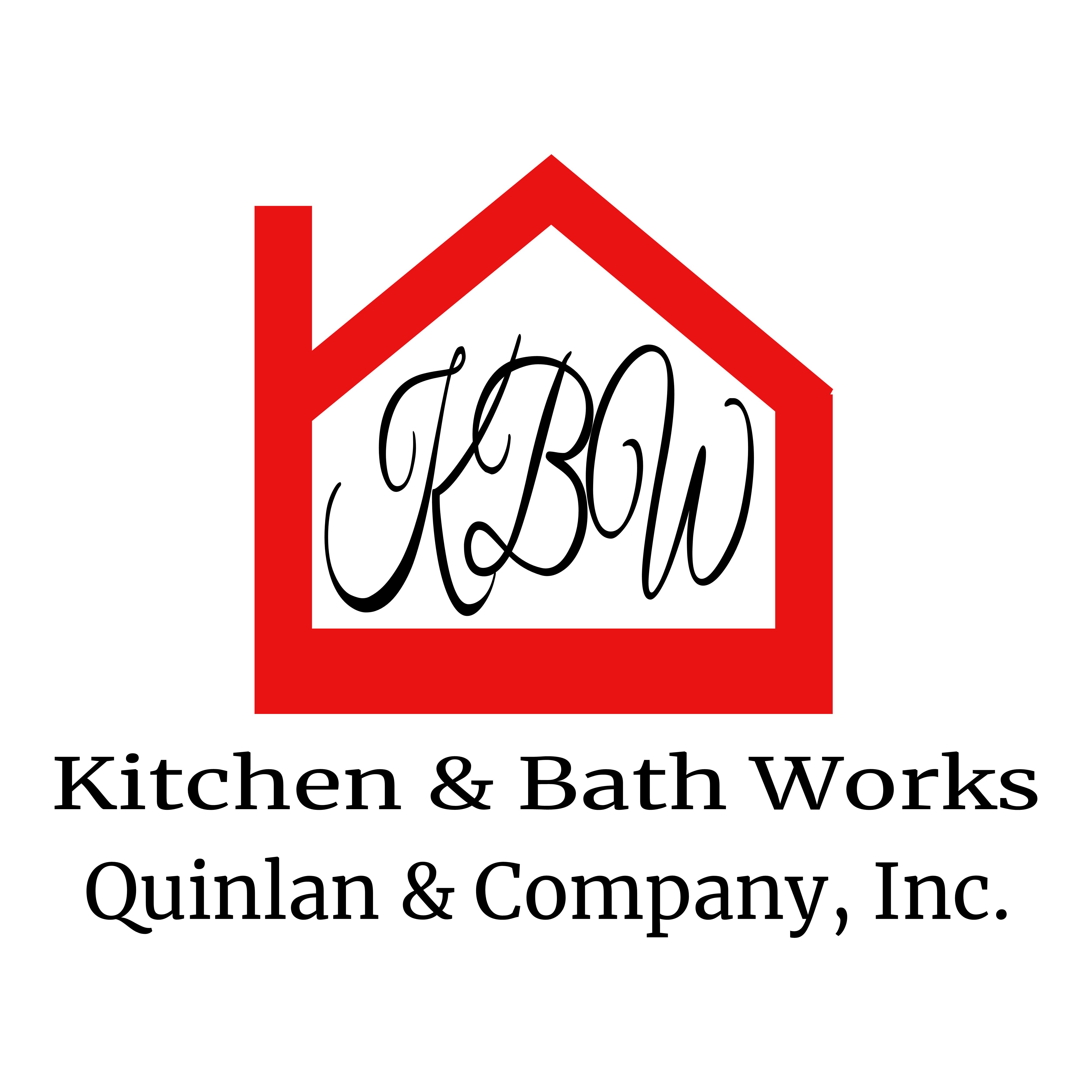 Quinlan & Company, Inc. Kitchen & Bath Works44 Pleasant St. West ...