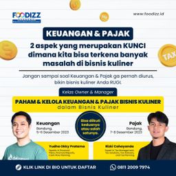 Kelas Offline-Paham&Kelola Keuangan&Pajak Bisnis Kuliner