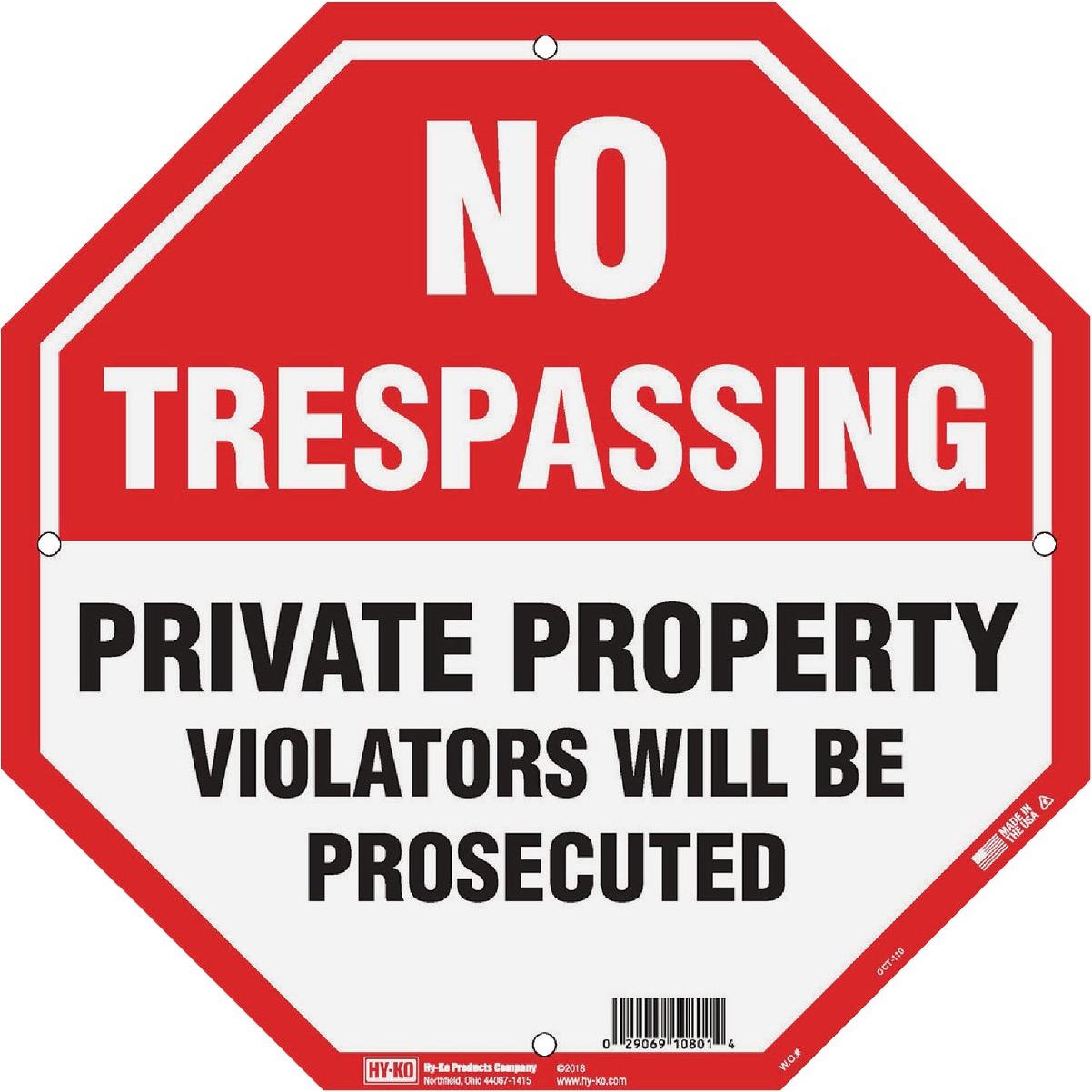 Hy-Ko 12 x 12 Plastic Sign, No Trespassing/Private Property