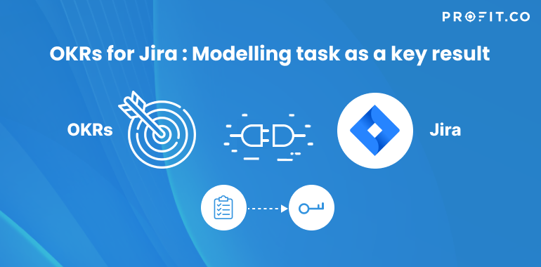 OKRs for Jira _ Modelling task as a key result