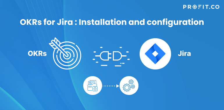 OKRs for Jira _ Installation and configuration