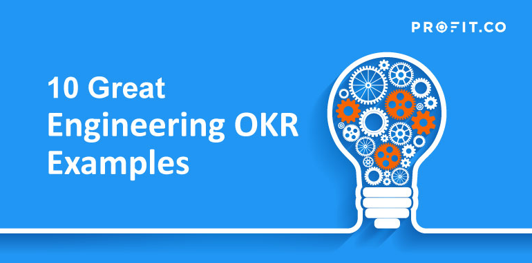 10 great engineering okr examples
