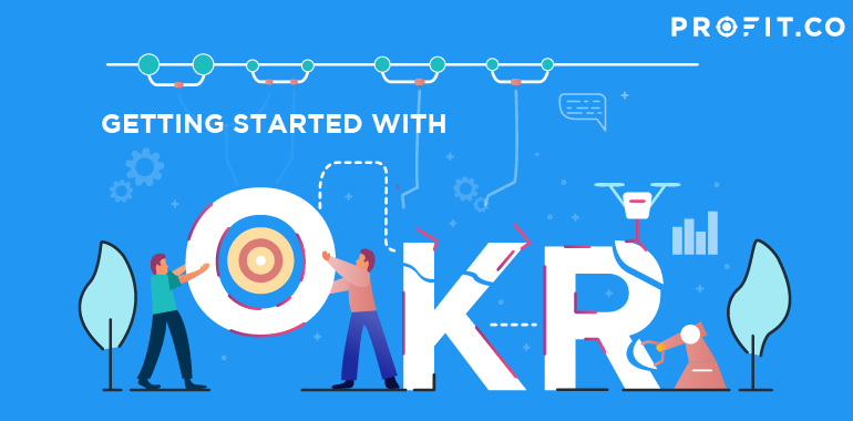 Getting Started with OKRs