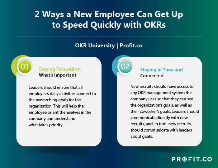 2 Ways a New Employee Can Get Up to Speed Quickly with OKRs