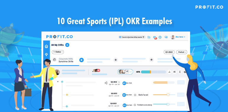 Top 10 Great Sports (IPL) OKR Examples, Sports OKRs