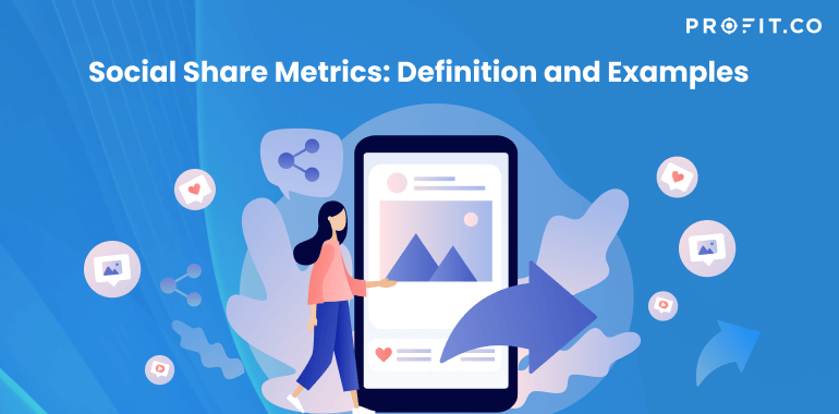 Social Share Metrics_ Definition and Examples