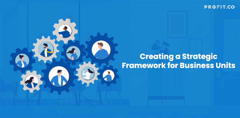 Creating-a-Strategic-Framework