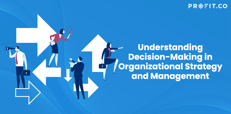 Understanding-Decision-Making