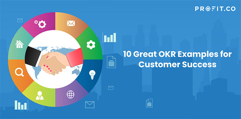 10 great okr example customer success