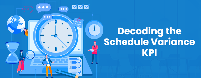 decoding_the_schedule_variance-_rtatio-kpi