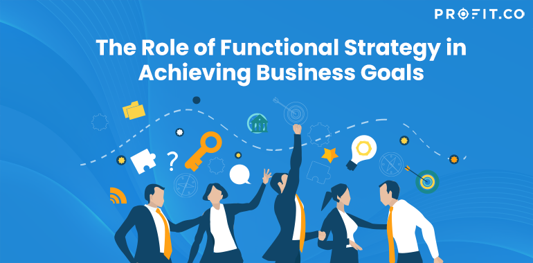 the-role-of-functional-strategy