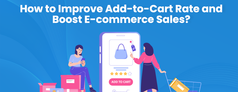 how-to-improve-your-add-to-cart