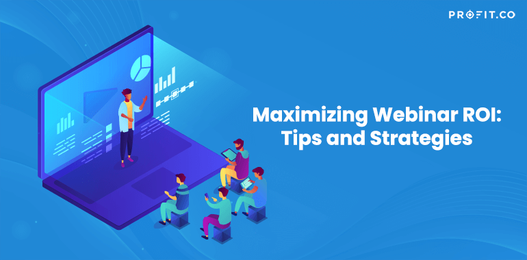 Maximizing-Webinar-ROI