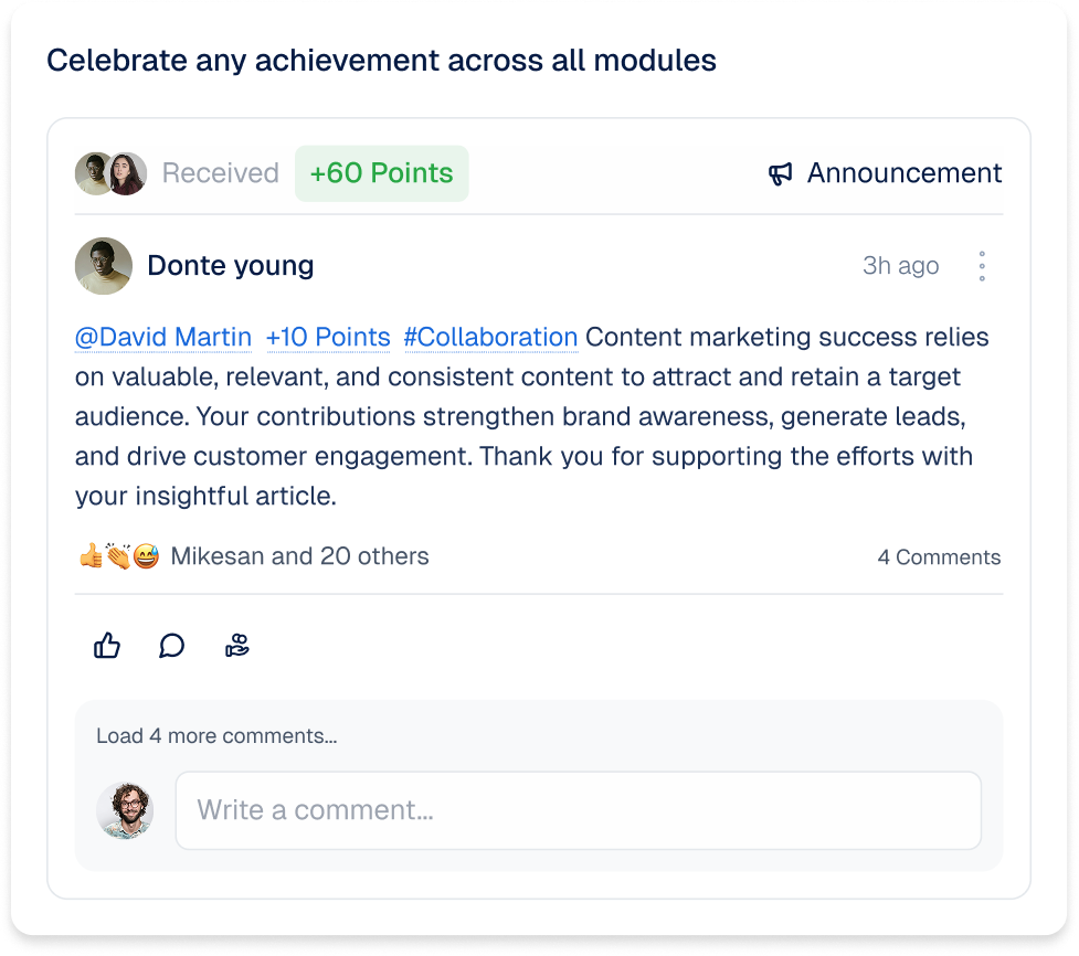 Celebrate any achievement across all modules