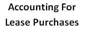 accounting for lease purchases