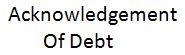 acknowledgement of debt