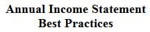 Annual Income Statement Best Practices