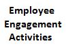 employee engagement activities