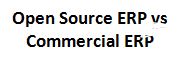 open source erp vs commercial erp