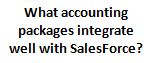 What accounting packages integrate well with salesforce?