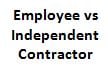 Employee vs Independent Contractor