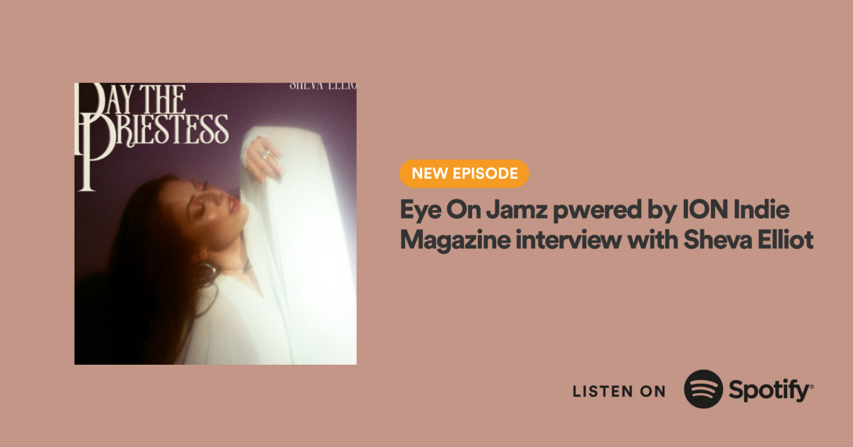 eye-on-jamz-pwered-by-ion-indie-magazine-interview-with-sheva-elliot