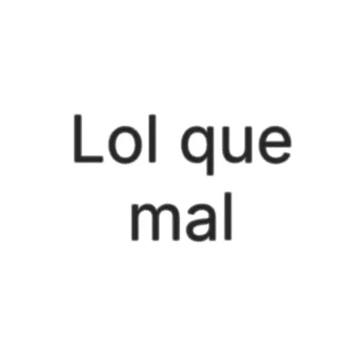stickers_Ella_jura_lol_que_mal❤️🔥
