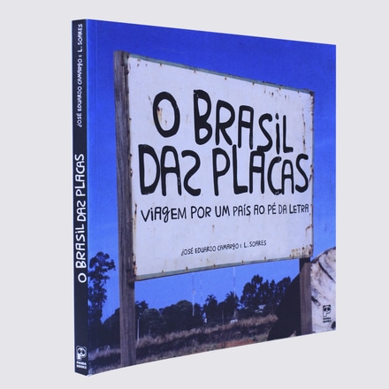 Livro O Brasil das Placas Viagem por um País ao Pé da Letra main photo of Livro O Brasil das Placas Viagem por um País ao Pé da Letra