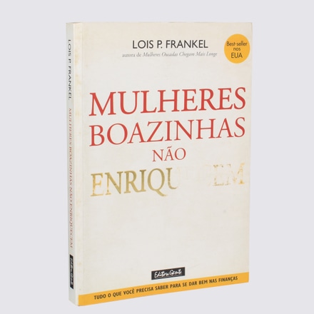 Livro Mulheres Boazinhas Não Enriquecem main photo of Livro Mulheres Boazinhas Não Enriquecem