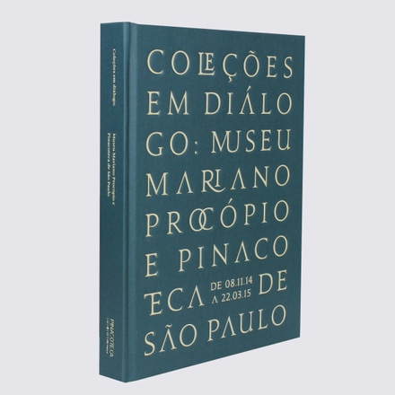 Livro Coleções em Diálogo Museu Mariano Procópio main photo of Livro Coleções em Diálogo Museu Mariano Procópio