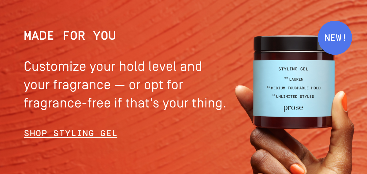 Your curls deserve a highperforming gel Prose