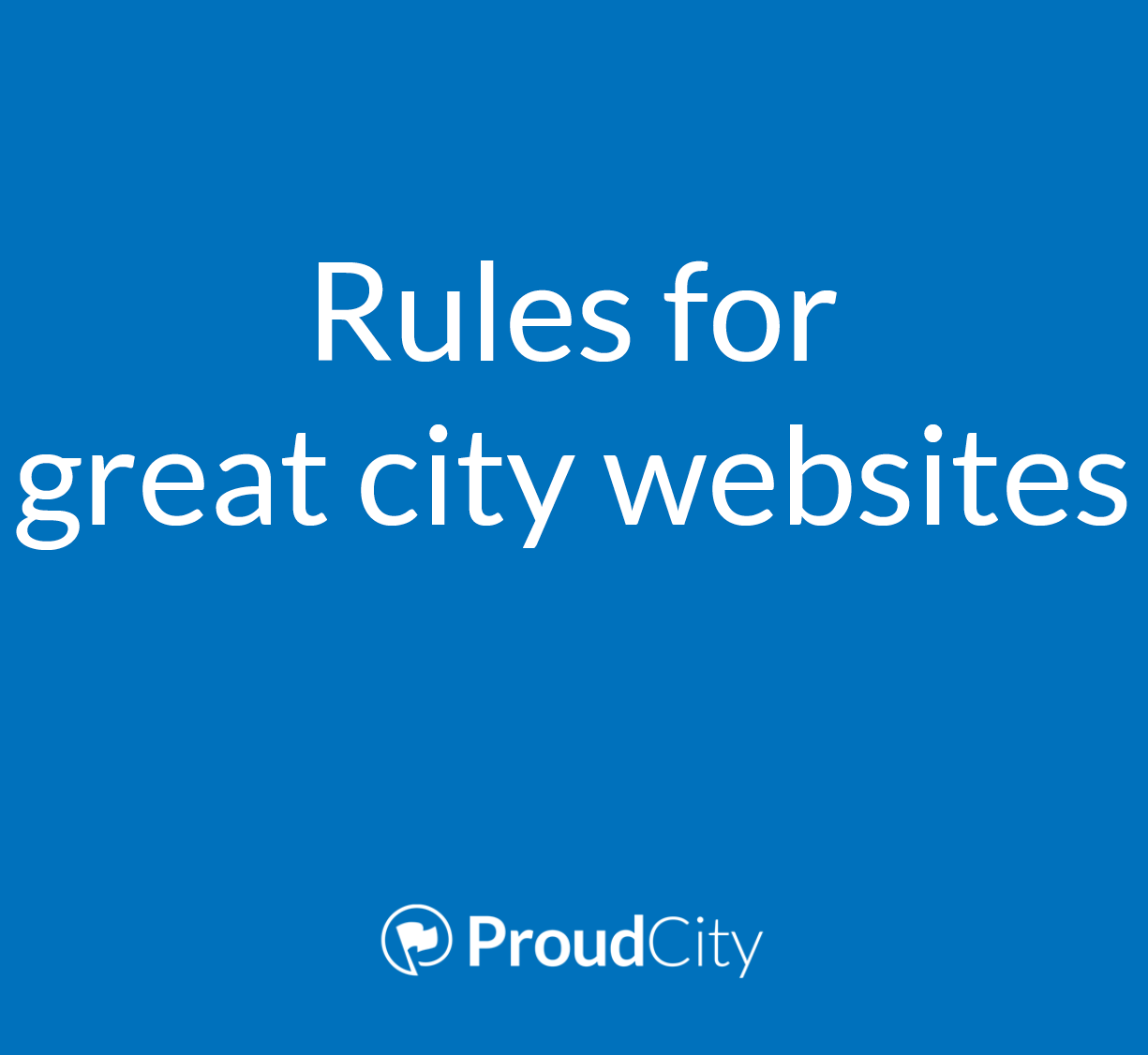 Rules for great city websites