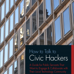 How to Talk to Civic Hackers