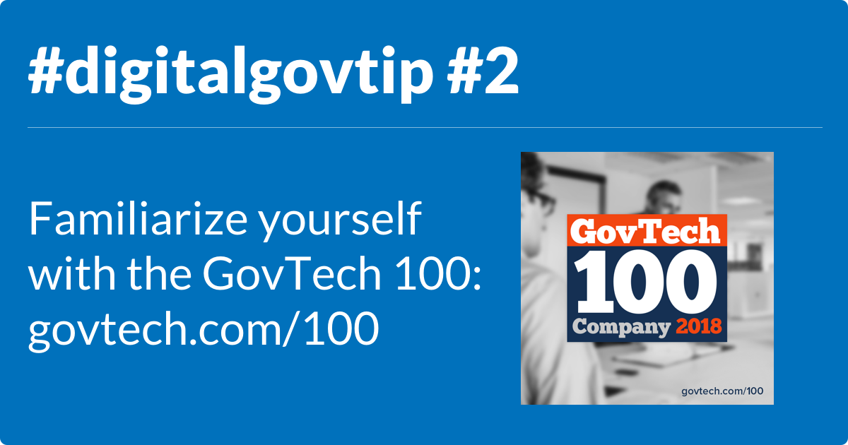 Familiarize yourself with the GovTech 100