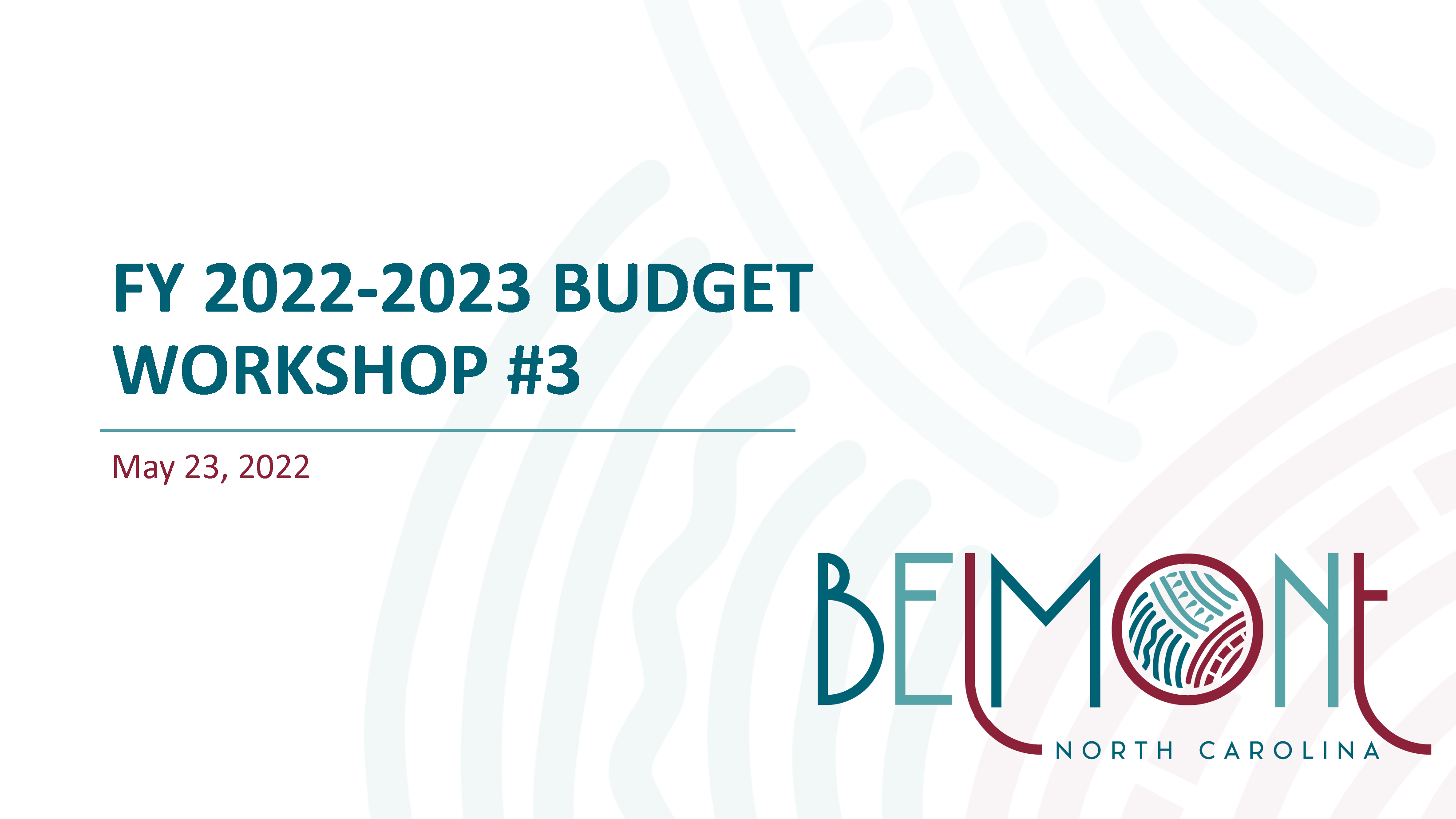 FY 2022-2023 Budget Workshop #3