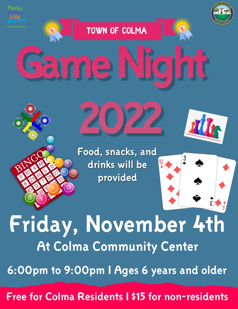 Colma Game Night 2022 Town of Colma